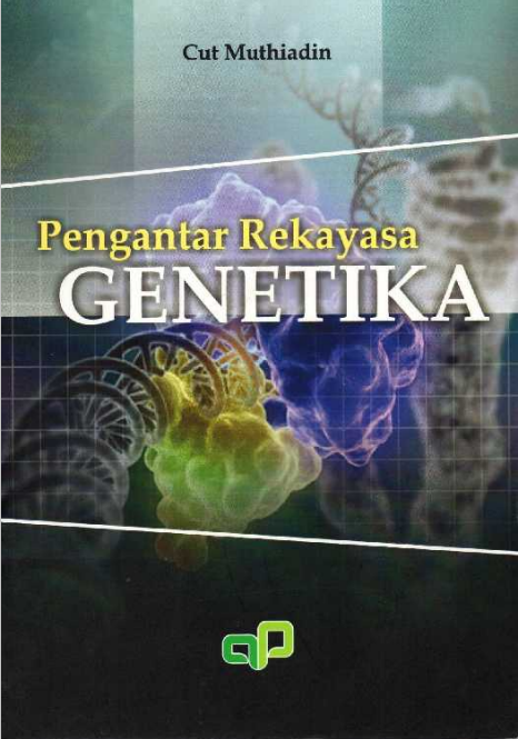 Pengantar Rekayasa Genetika